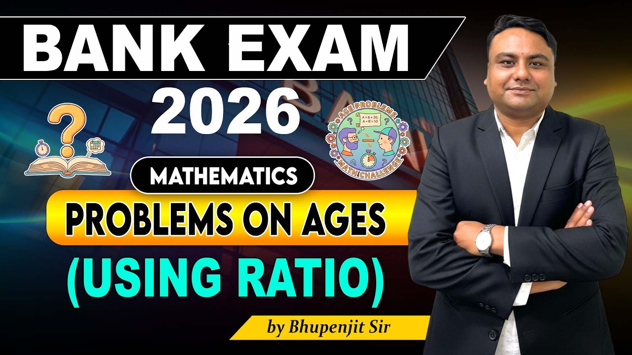 Problems of Ages Using Ratio | Banking Maths Tricks | Fast Solving Methods