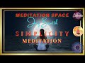 Simplicity meditation  meditation space  joey busuttil