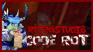 Retrostudio's CODE ROT...