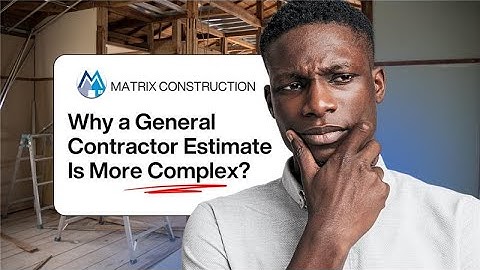 Why a General Contractor