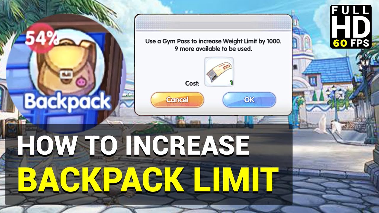 How to Increase Backpack Weight Limit Ragnarok X Next Generation