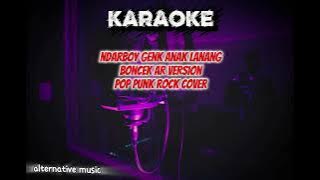 Download lagu Ndarboy gank anak lanang | pop punk rock version by Boncek AR [ KARAOKE ] 