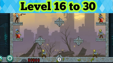Stupid zombies chapter 2 stage 2 Level 16 to 30 completely this videos