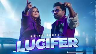 Lucifer Official Video Fateh Shergill Mr Rubal Latest Punjabi Songs 2023