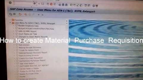 How to  create  Material  Purchase Requisition in SAP Module