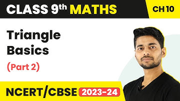 Basics (Part 2) - Area of Parallelogram and Triangle | Class 9 Maths Chapter 10 | CBSE 2024-25