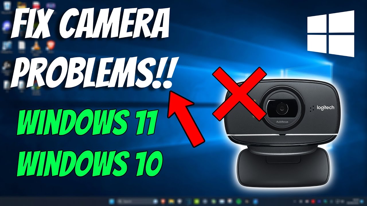 How To Fix Common Camera Problems in Windows 11 - YouTube