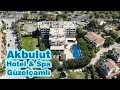 Akbulut Hotel & Spa ****, Güzelçamlı - Kuşadası