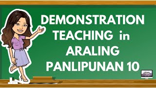 DEMONSTRATION TEACHING IN ARALING PANLIPUNAN 10 | QUARTER 4 | MODULE 2