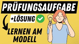 LERNEN AM MODELL Bandura - Fallbeispiel und PRÜFUNGSAUFGABE zum Modelllernen | ERZIEHERKANAL