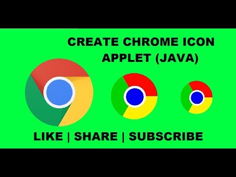 How to Create a Chrome Icon in  Applet  ( JAVA ) By BK Tutorial
