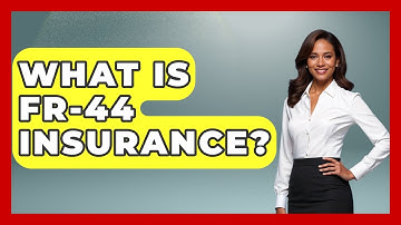 What Is FR-44 Insurance? - Auto Coverage Explained
