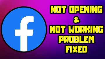How to FIX Facebook Not Opening / Not Working Problem Android & IOS