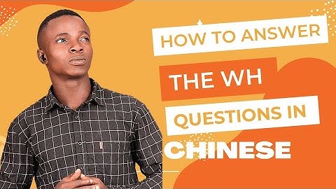 How To Answer The Wh Questions of Chinese丨what, who, where, when, what time丨Lesson 08 epi 02.