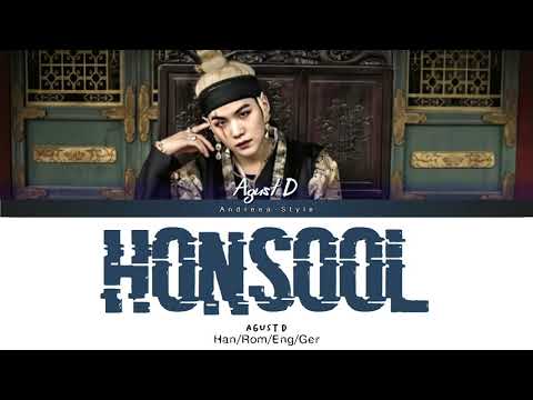 Agust D - Honsool [Color Coded Lyrics/Han/Rom/Eng/Ger] // Andreea - Style