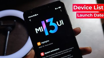 MIUI 13 Eligible Device List | MIUI 13 Release Date in India | MIUI 13 Features | MIUI 13 Update
