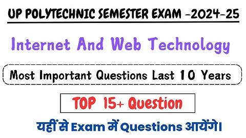 internet and web technology most important question 2024 | Polytechnic 3rd Semester Bteup