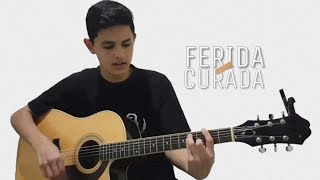 Ferida Curada - Zé Neto e Cristiano (Cover Ruan Soares)