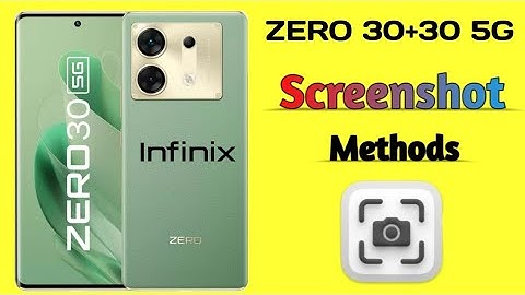 How to Take Screenshot in Infinix ZERO 30/305G