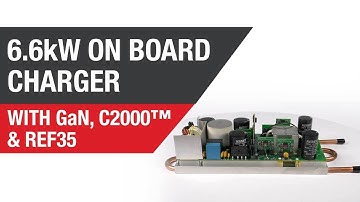 6.6-kW OBC with GaN, C2000™ real-time MCUs and REF35