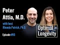 Dr peter attia on mastering longevity  insights on cancer prevention heart disease and aging