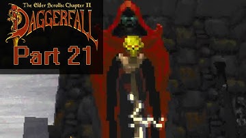 TES Daggerfall - 21 | King of Worms