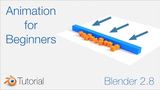 [2.8] Blender Tutorial: Simple Animation For Beginners