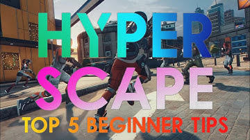 TOP 5 BEGINNER TIPS FOR HYPERSCAPE