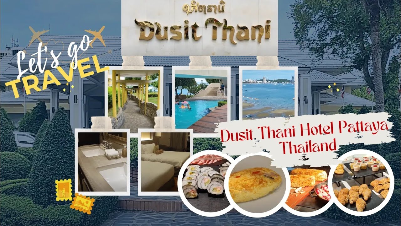 Dusit Thani Hotel Pattaya | Thailand - YouTube