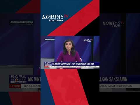 Saksi Amin Persoalkan Form C Hasil, MK Minta KPU Bawa Form Asli #shorts