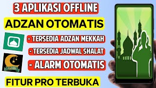 3 Aplikasi Adzan Otomatis Offline di Android Terbaik 2024 screenshot 5