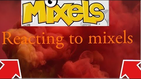 Reacting to mixels