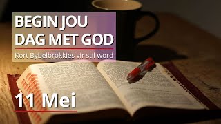 Ontdek Die Krag Van Matteus 4:18-22. - Bybelbrokkies: 11 Mei. (DAGSTUKKIES VIR STILTETYD)