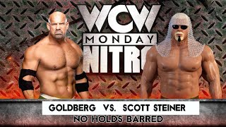 FULL MATCH : GoldBerg vs  Scott Steiner - WCW Nitro | WWE 2022