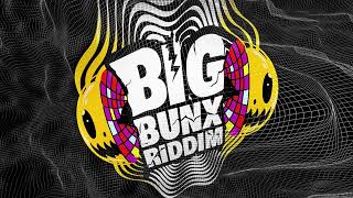 Big Bunx Riddim Mix (RAW) ROUND 1 Valiant,Skeng,RajaWild,Konshens,Kraff,Najeeriii,Roze Don & MORE