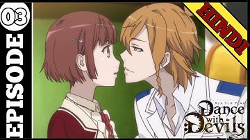 Dance With devil Episode 3 Explained In Hindi || Anime Demon