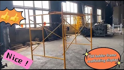 TSX ladder frame scaffolding display