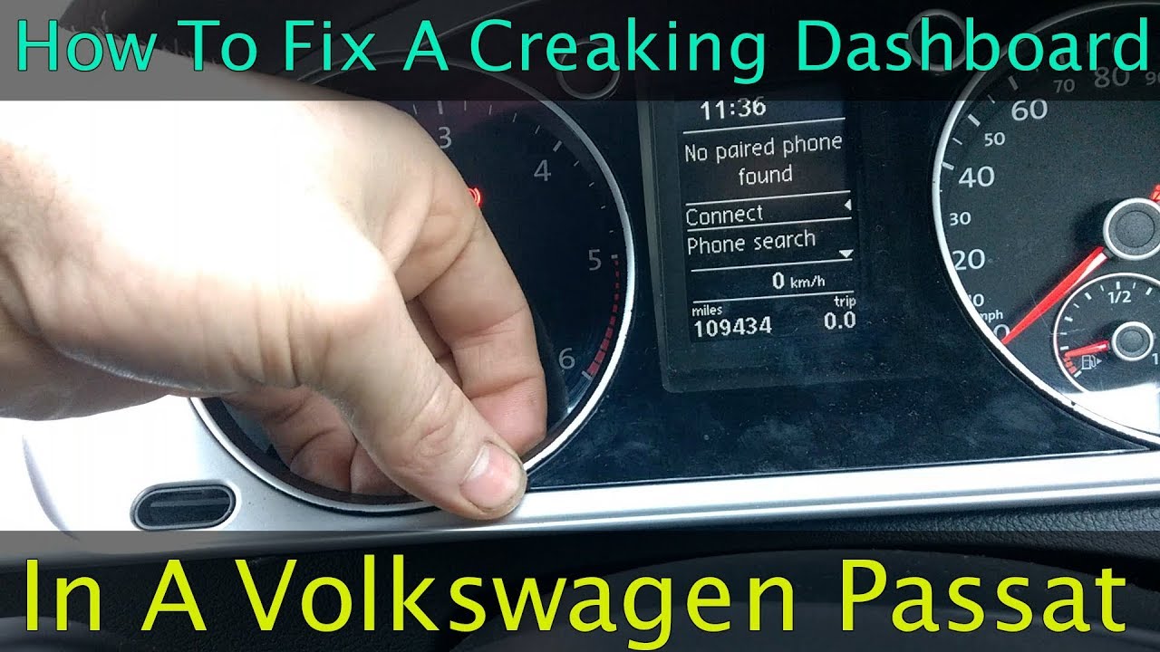 Volkswagen Passat Dash Creaking Noise Repair How To YouTube