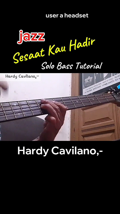 D - Sesaat kau hadir (05) Instrumental bass solo tutorial (initial stages of trying) Tue-Mar'25,2025