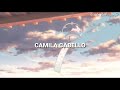 Camila Cabello- First Man// sub español..