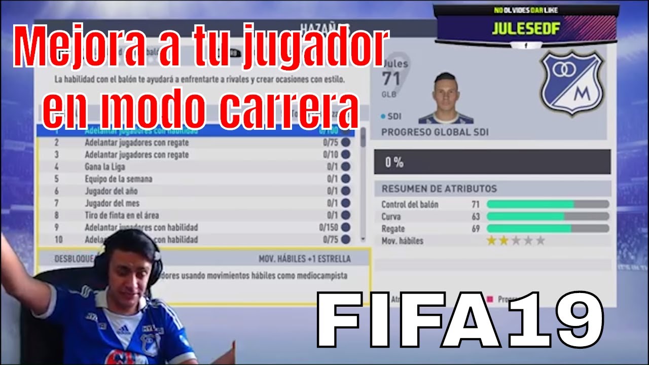 Como mejorar rápidamente a tu jugador en modo Carrera en FIFA 19 - YouTube