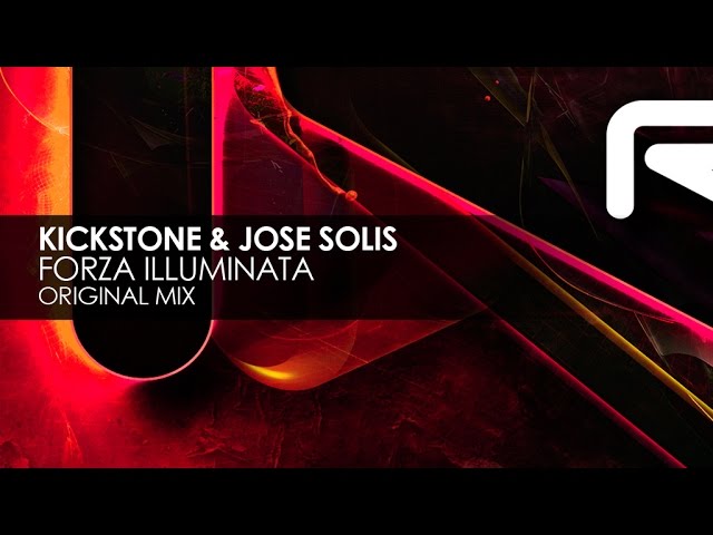 Watch Kickstone & Jose Solis - Forza Illuminata on YouTube Watch Kickstone & Jose Solis - Forza Illuminata on YouTube