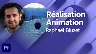 Masterclass Adobe Live | Réalisation et animation avec Raphaël Bluzet | Adobe France
