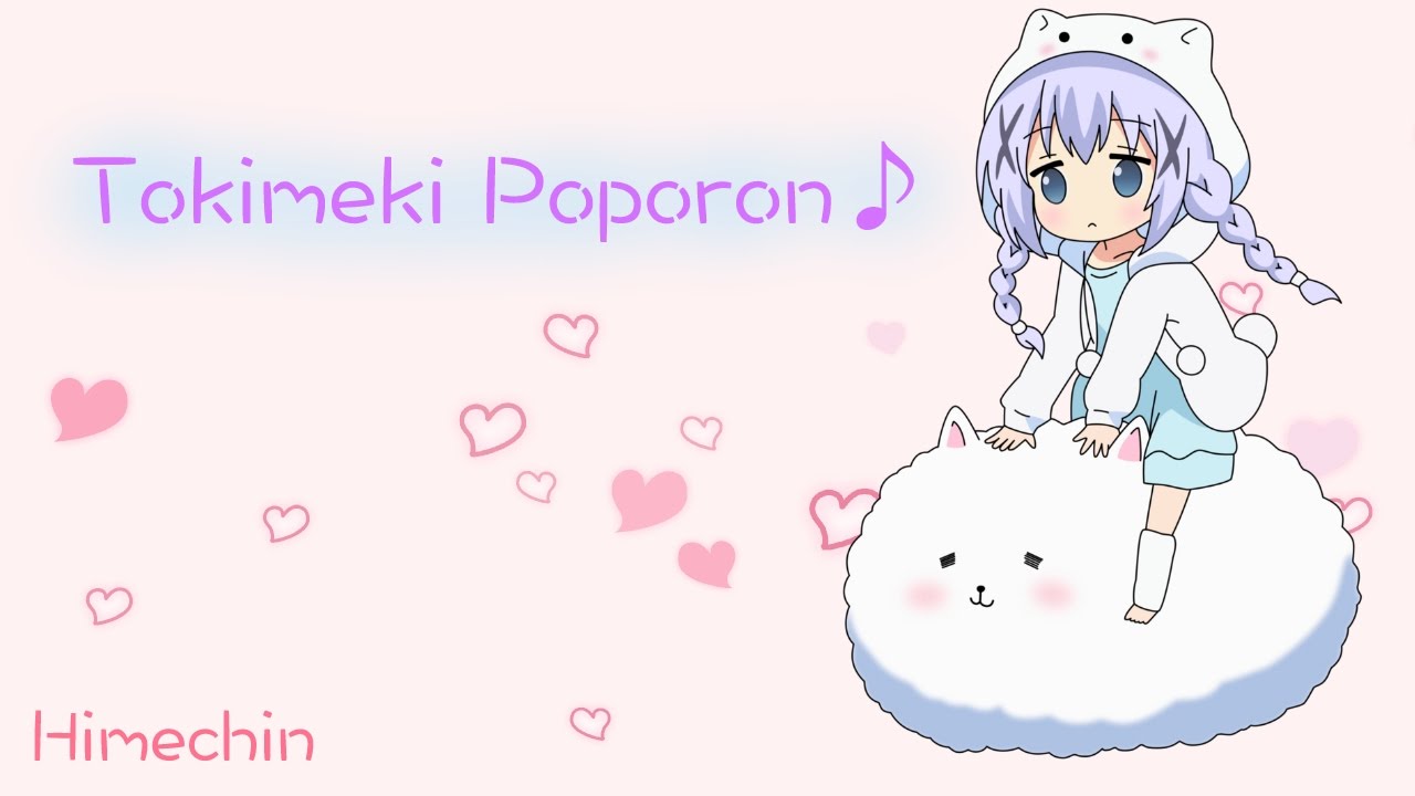 【Gochiusa S2 ED】ときめきポポロン♪・Himechin 【歌ってみた】