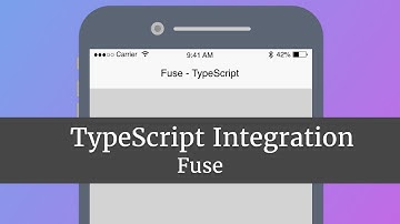 Fuse TypeScript Integration