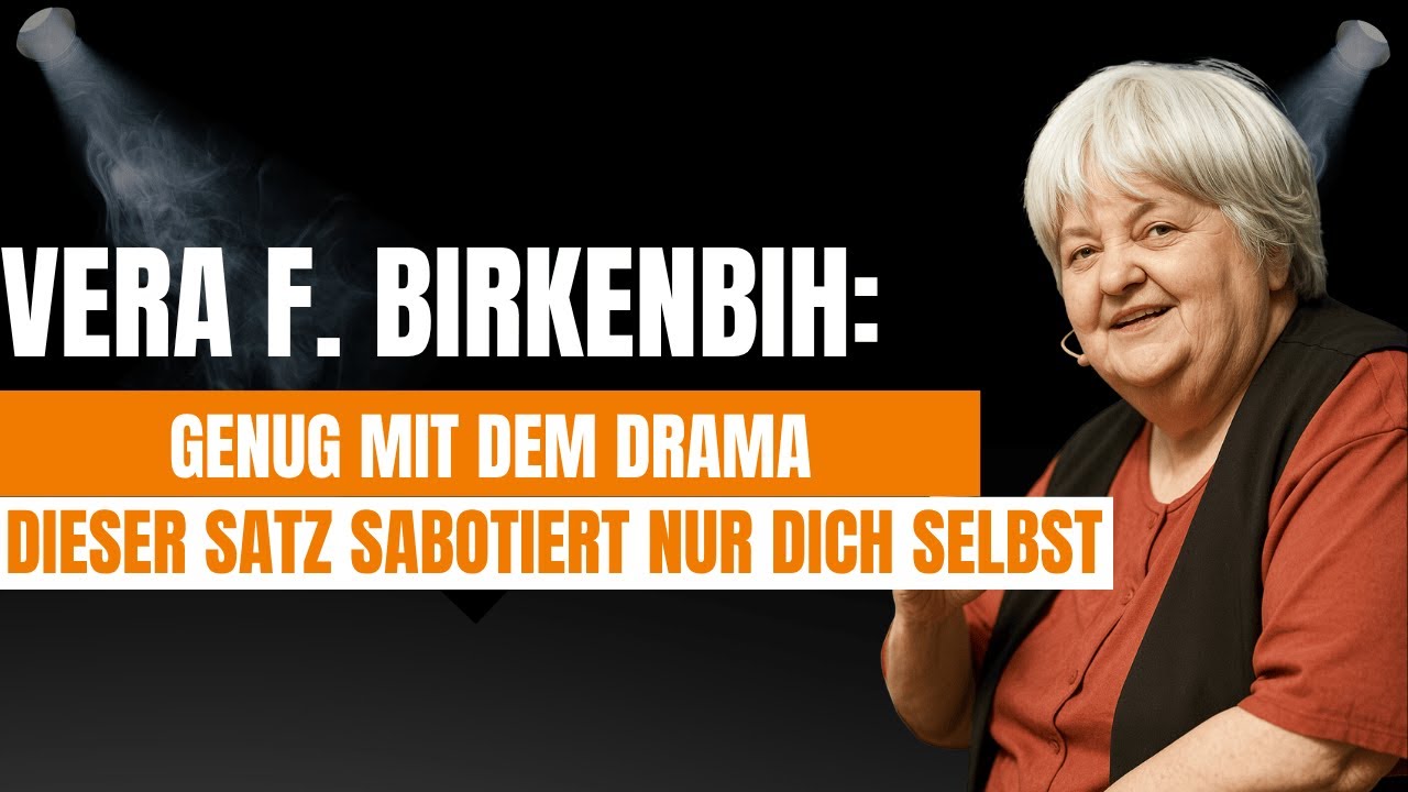 Hör sofort auf, das in deiner Beziehung zu erzählen — 7 Lektionen von Vera F. Birkenbihl