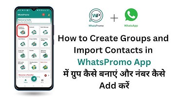 How to Create Groups and Import Contacts in WhatsPromo App || Groups or Campaigns || WhatsApp ||