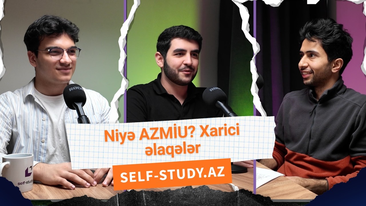 Niyə AZMİU? Xaricdə təhsil proqramları | Erasmus proqramı