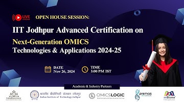 Open House  IIT Jodhpur Advanced Certification on NGS OMICS Technologies & Applications 2024