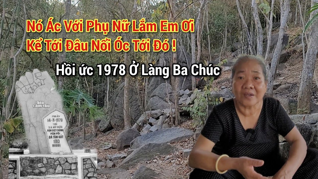 История только что рассказана: 1978 год, ужасающие воспоминания о бегстве от врага в деревне Ба Ч...